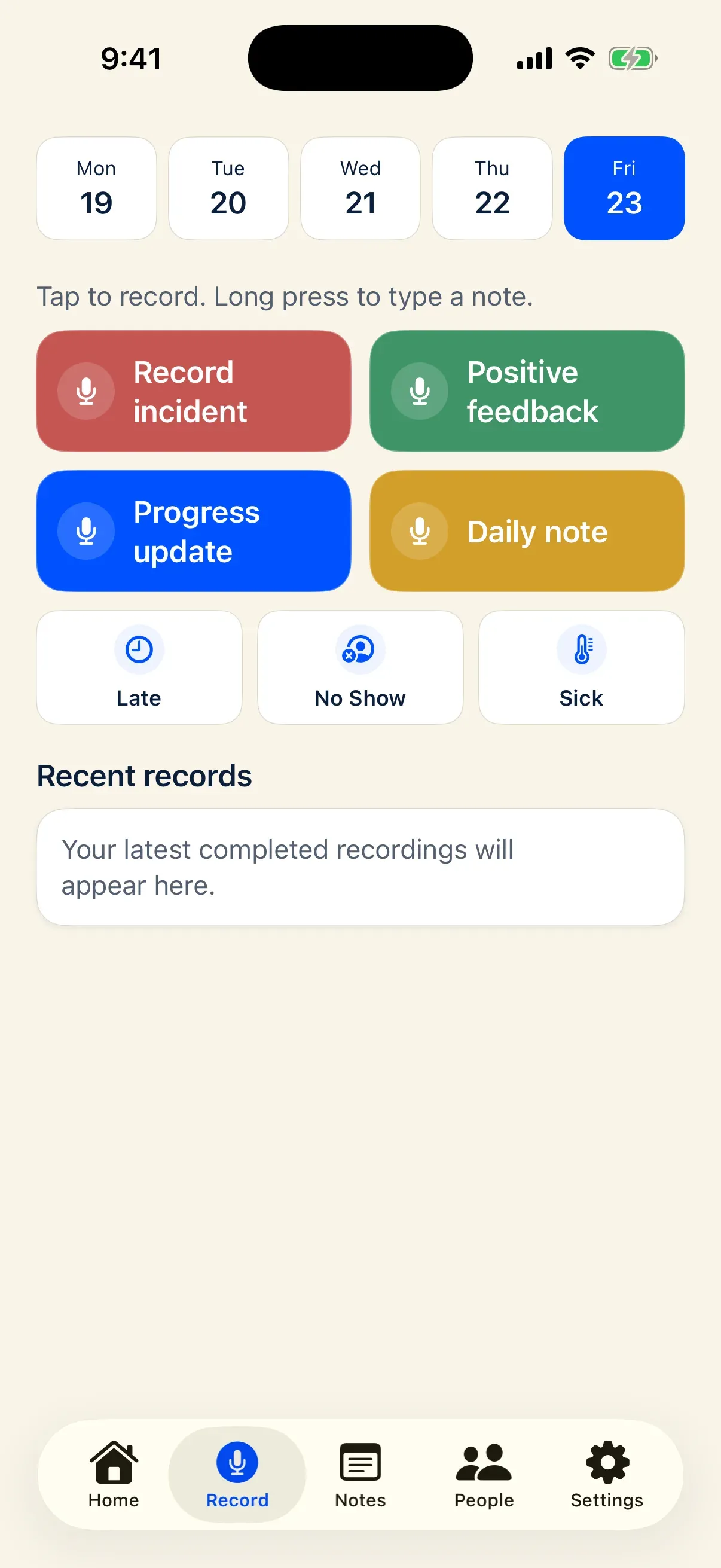Docu-Coach iPhone Record tab showing the date strip, Record incident, Positive feedback, Progress update, Daily note, and Late, No Show, and Sick